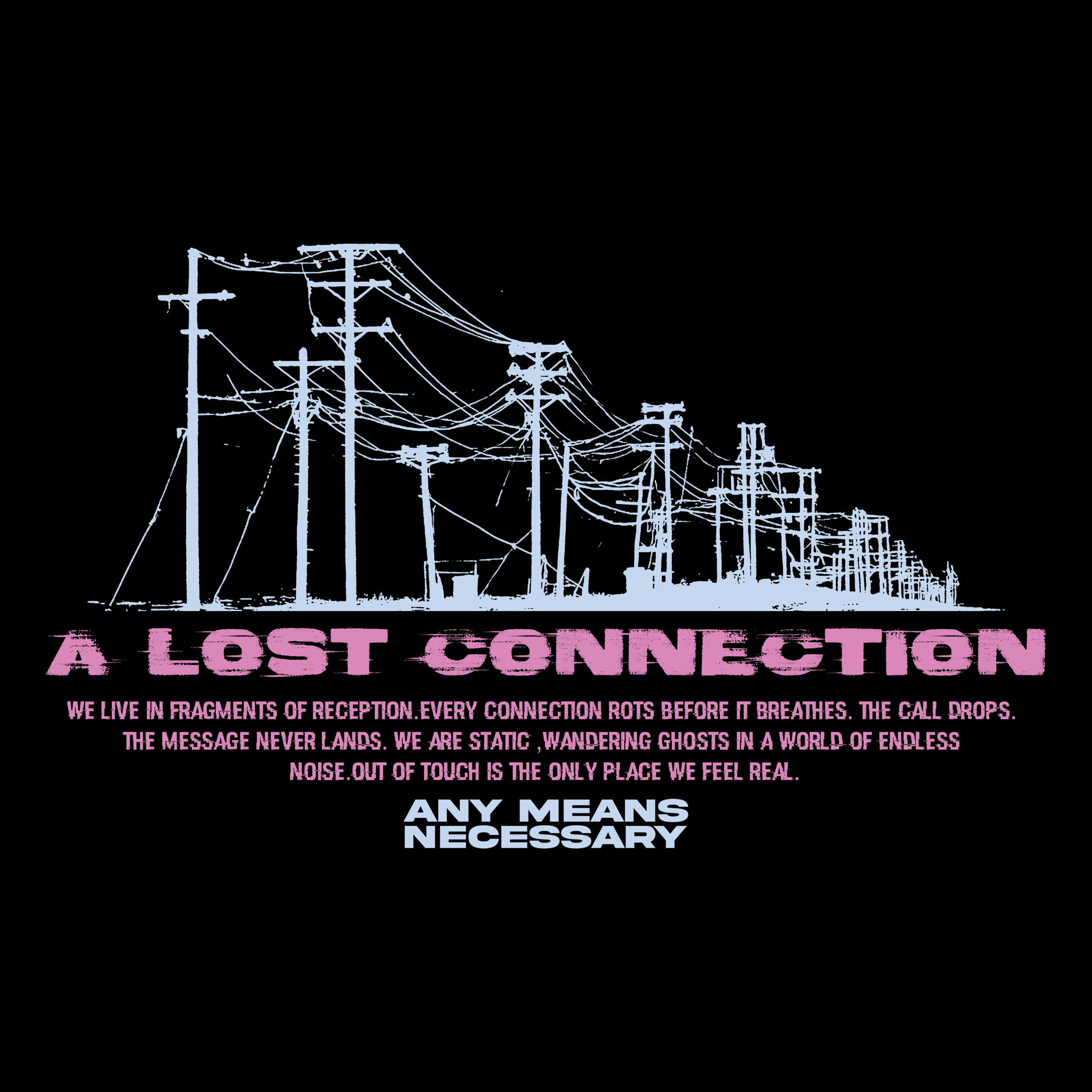 Lost Connection T-Shirt